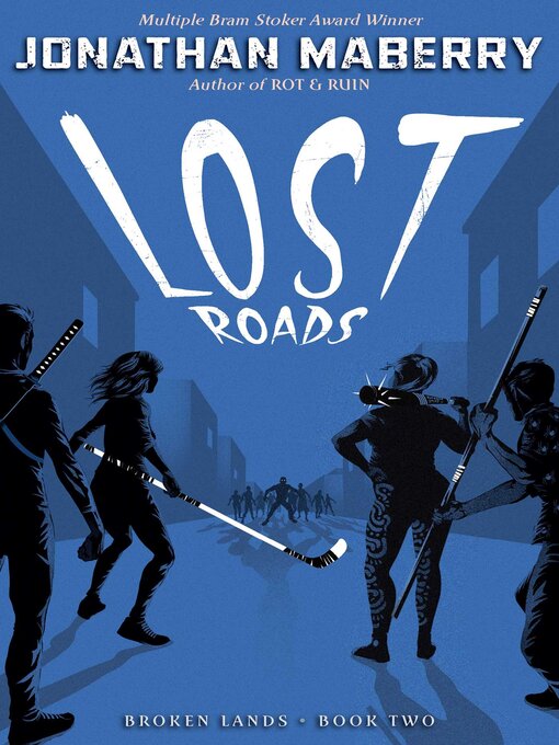 Title details for Lost Roads by Jonathan Maberry - Wait list